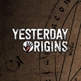 Yesterday Origins
